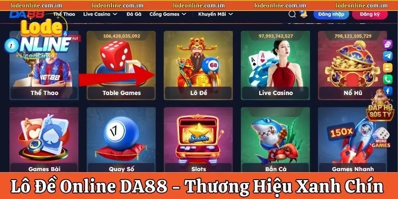 Lô Đề Online DA88 – Thương Hiệu Giải Trí Xanh Chín Bậc Nhất