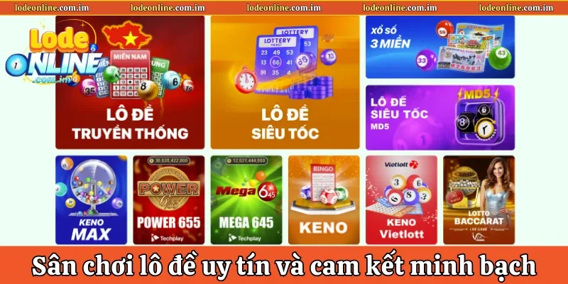Sân chơi lô đề uy tín và cam kết minh bạch